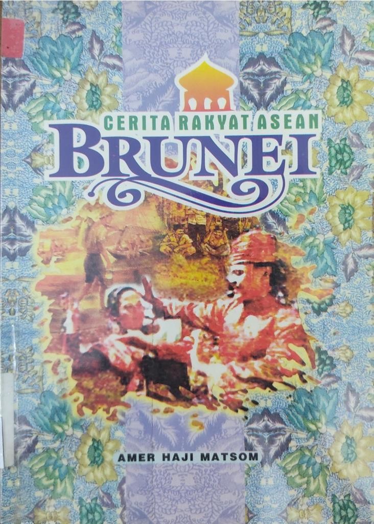 Cerita Rakyat Asean : Brunei