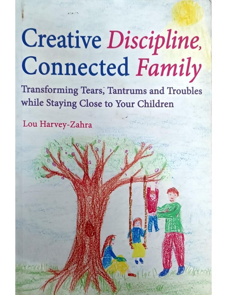 Creative Disipline, Connected Family