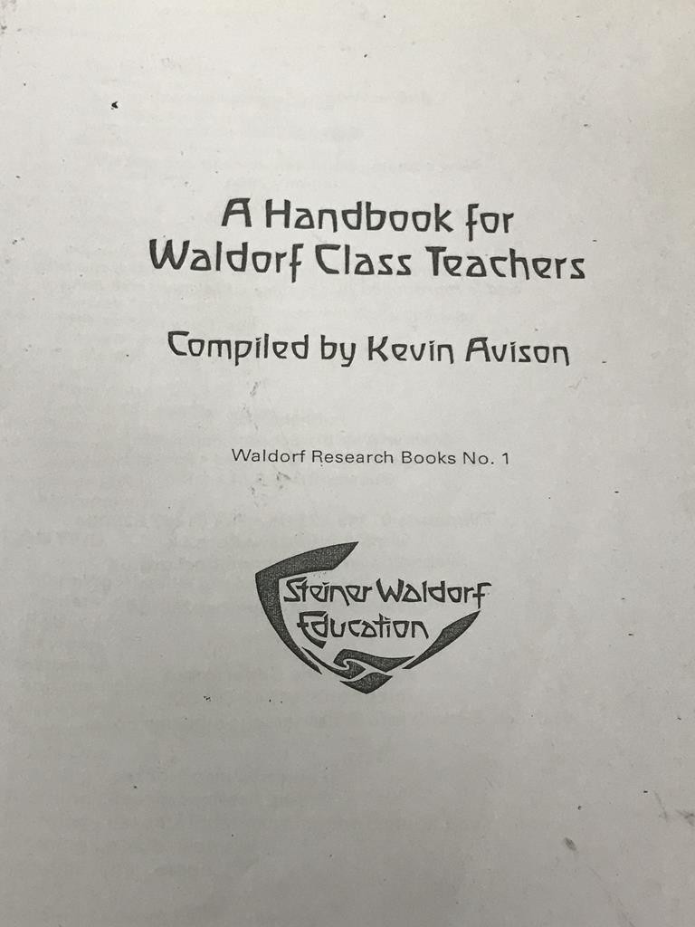 A Handbook For Waldorf Class Teachers