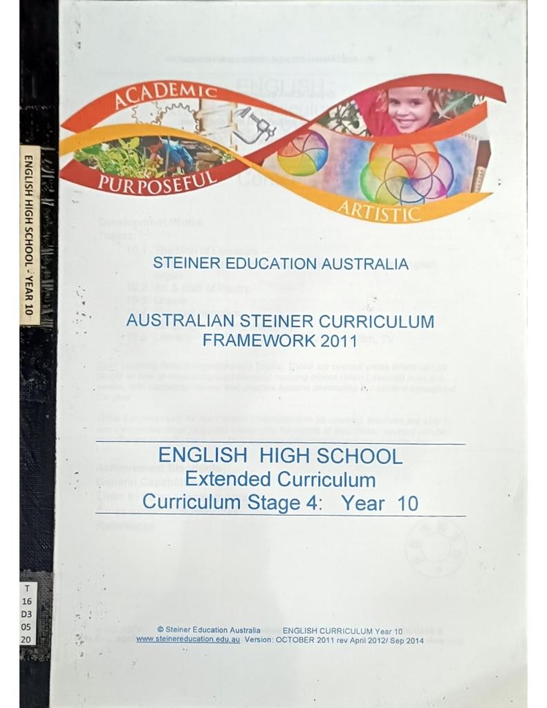 Australian Steiner Curriculum Framework 2011 - English High School Extended Curriculum ( Curriculum Stage 4: Year 10)