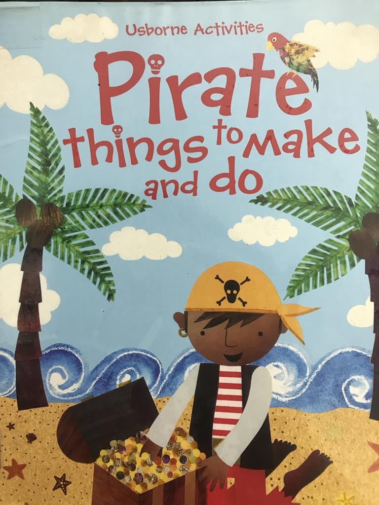 Pirate Things To Make And Do