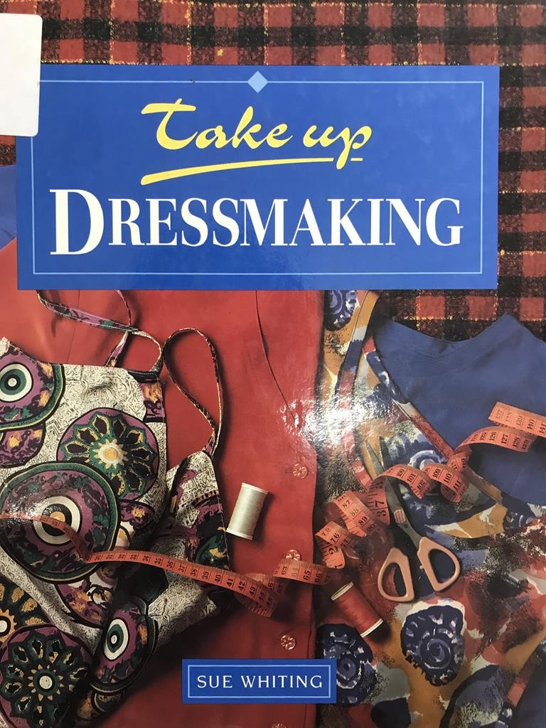 Take Up Dressmaking