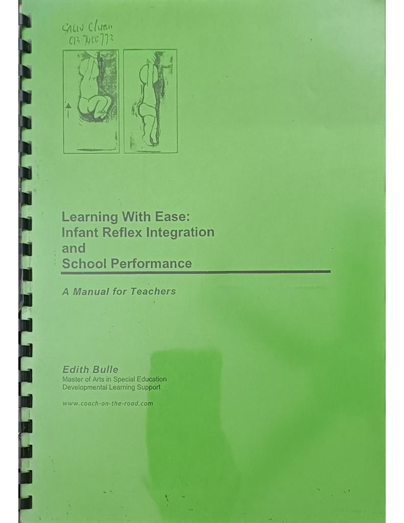 Learning With Ease: Infant Reflex Integration and School Performance