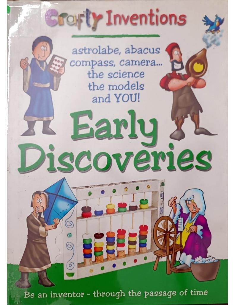 Crafty Inventions - Early Discoveries