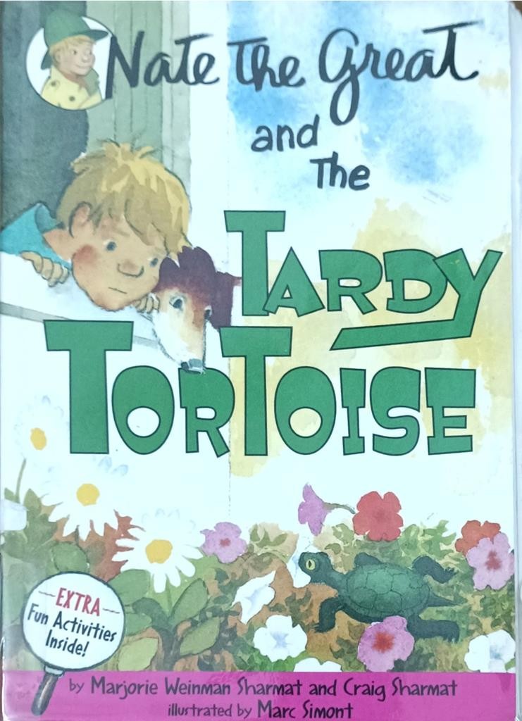 Nate The great and The Tardy Tortoise