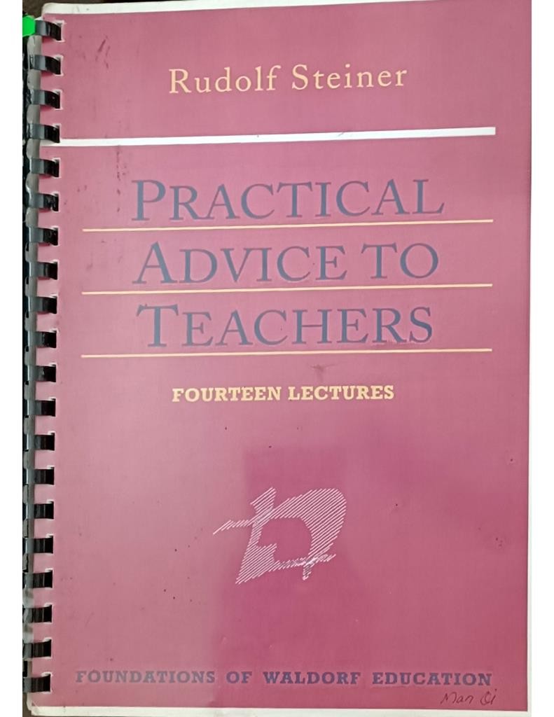 Practical Advice to Teachers