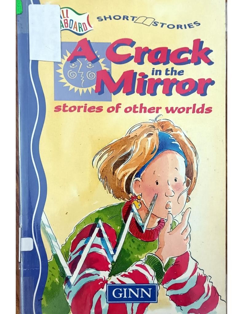 A Crack In The Mirror