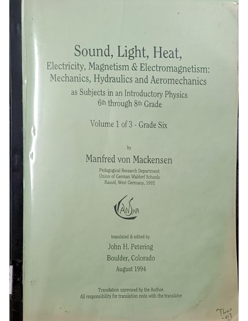 Sound, Light, Heat Volume 1 of 3 for Grade 6