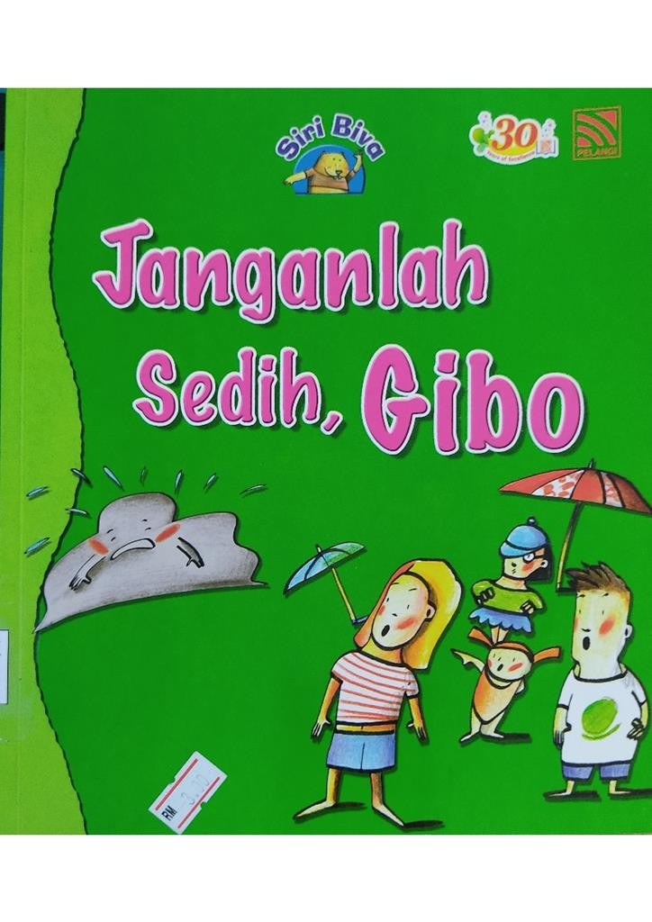 Janganlah Sedih, Gibo