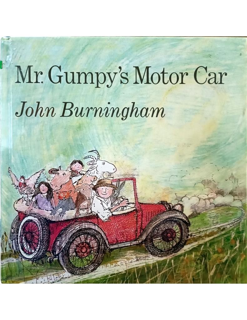 Mr. Gumpy's Motor Car John Burningham