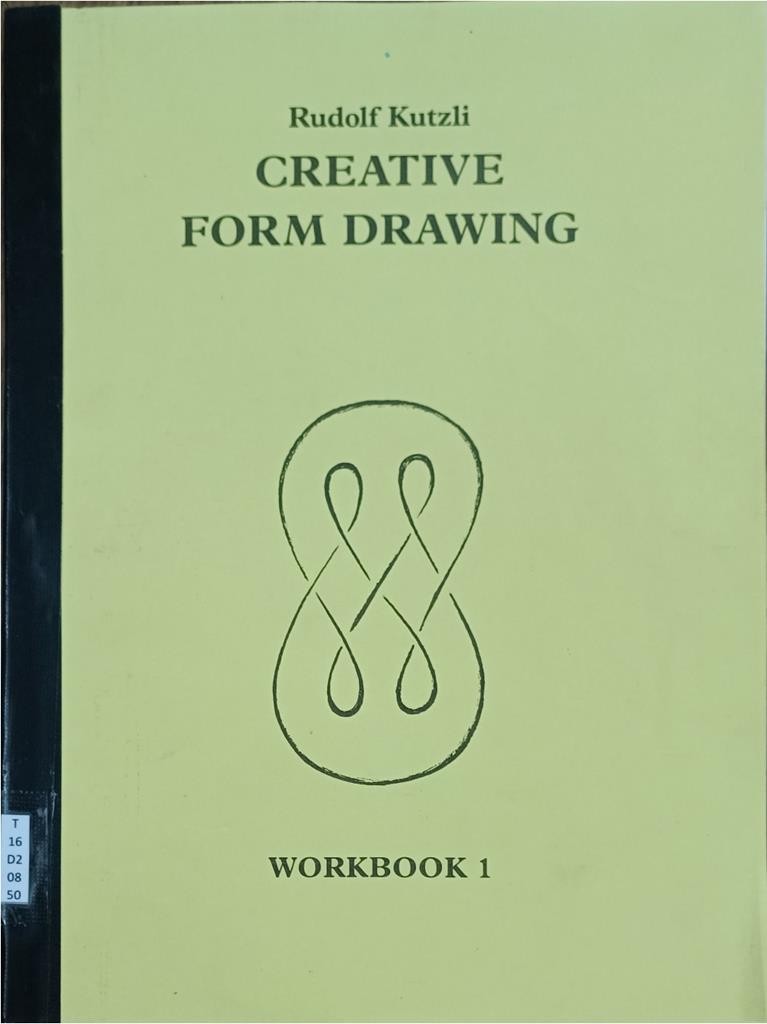  Creative Form Drawing (Workbook 1 - Sections I-IV)