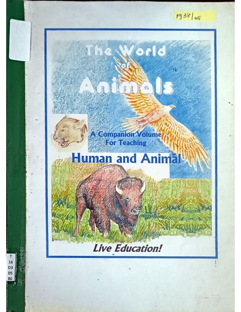 The World of Animals: A Companion Volume For Teaching Human and Animal