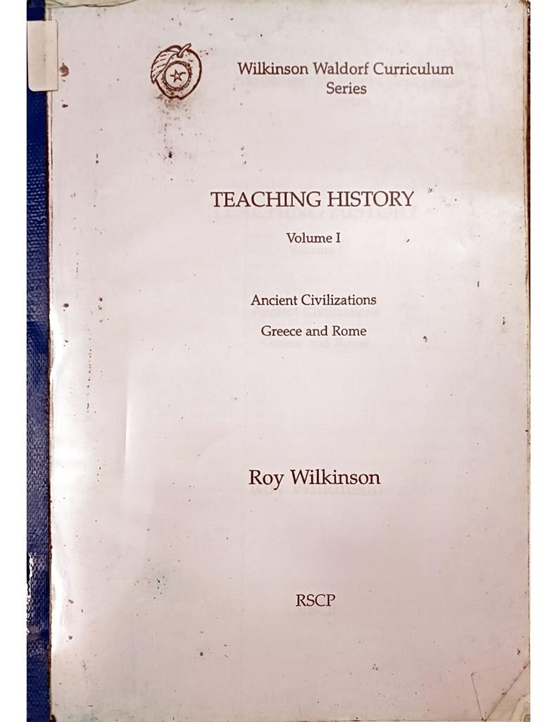 Teaching History Vol.I (Ancient Civilizations, Greece, Rome)