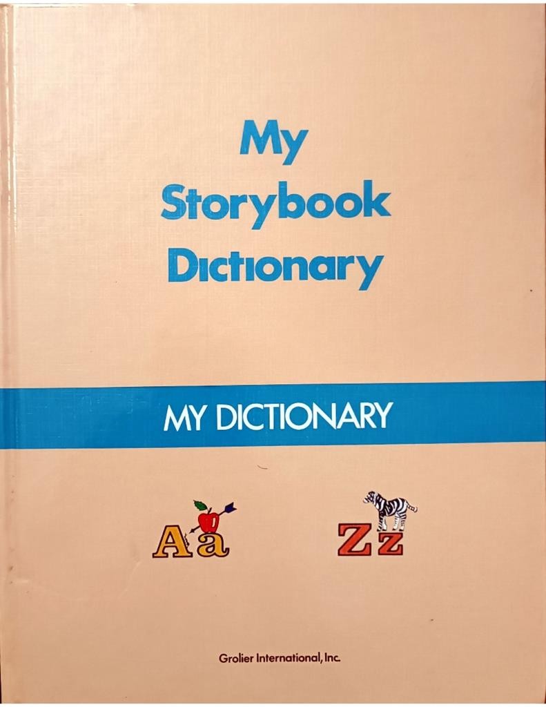 My Storybook Dictionary - My Dictionary