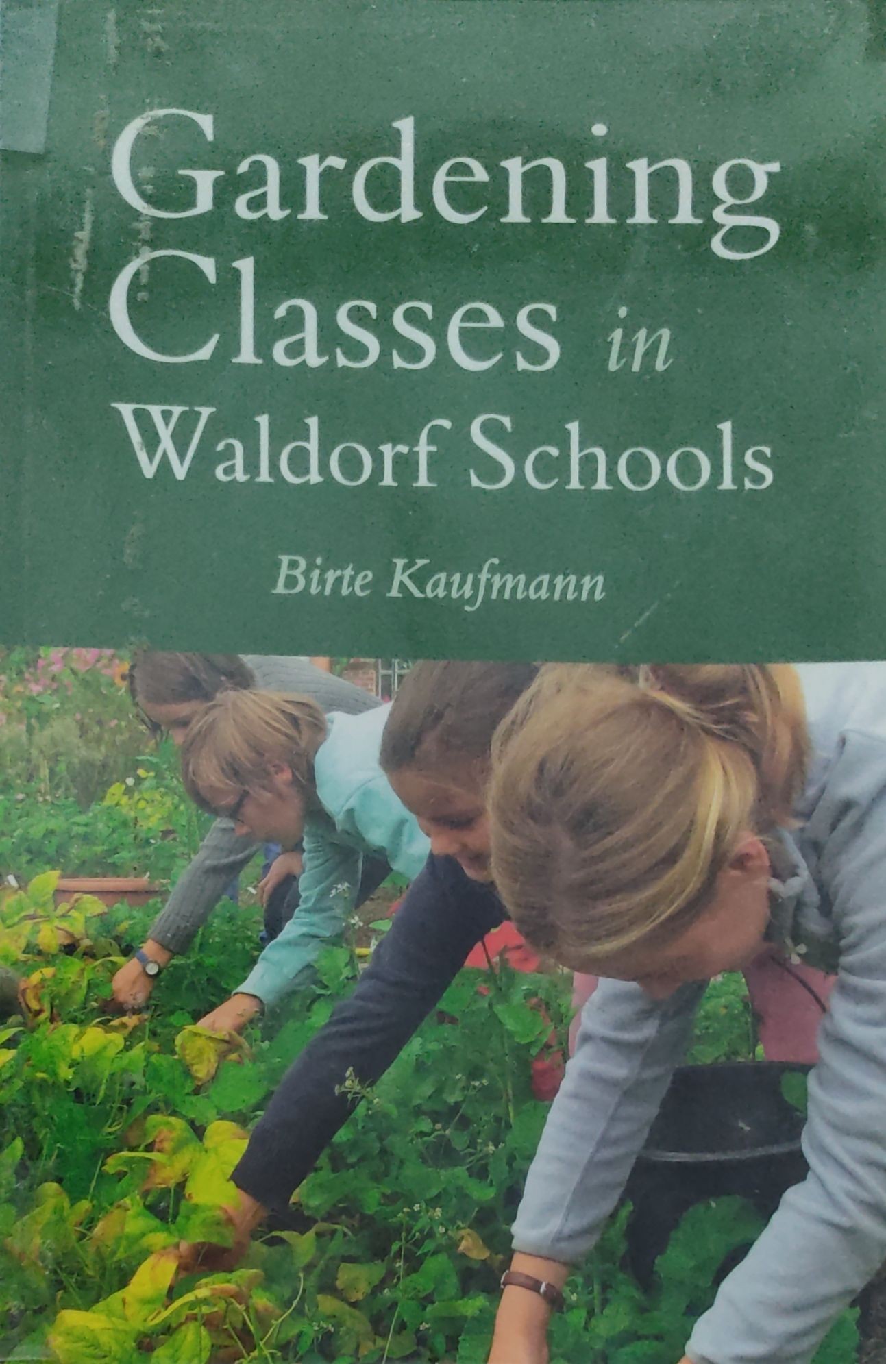 Gardening Classes in Waldorf Schools