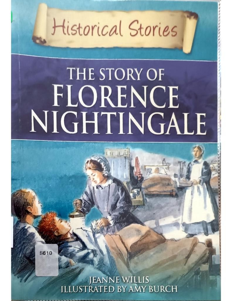 The Story Of Florence Nightingale