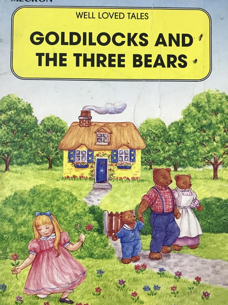 Goldilocks And The Three Bears