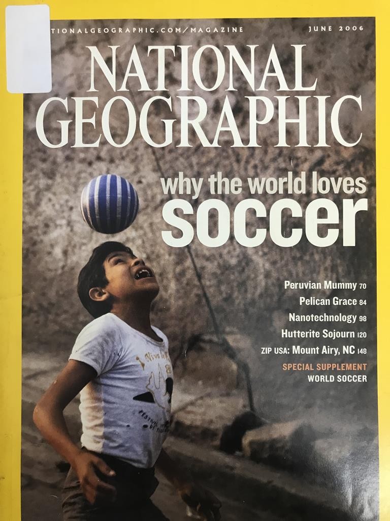 National Geographic - Why The World Loves Soccer