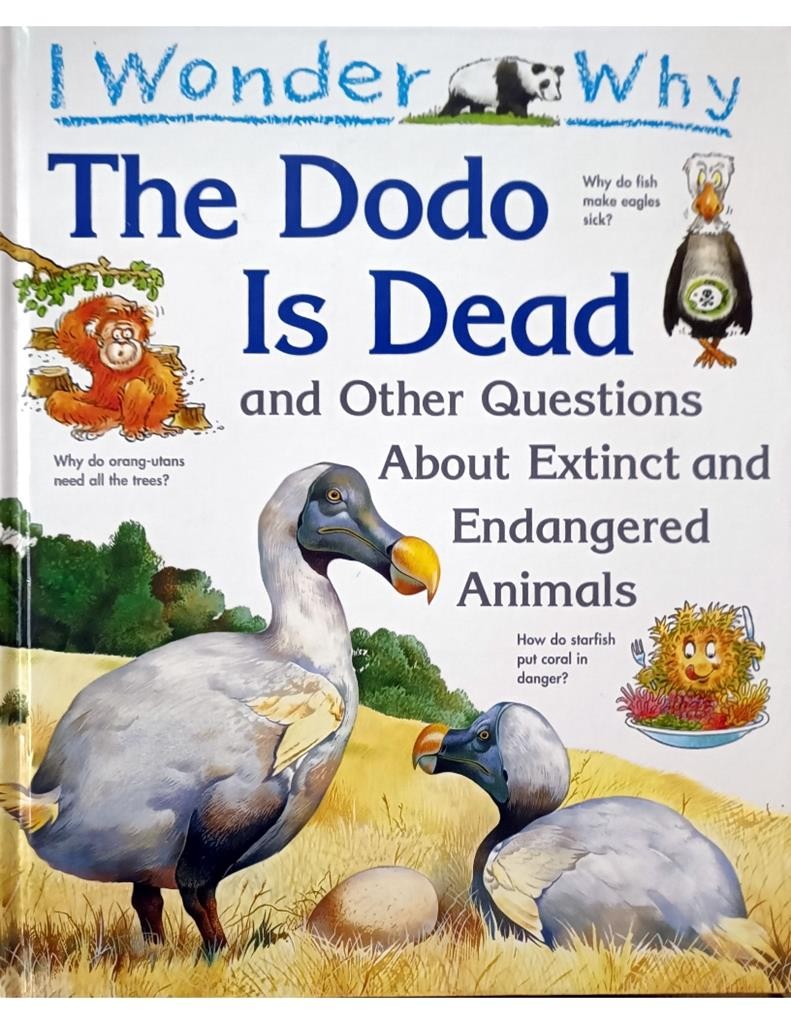 The Dodo Is Dead ( I Wonder Why)