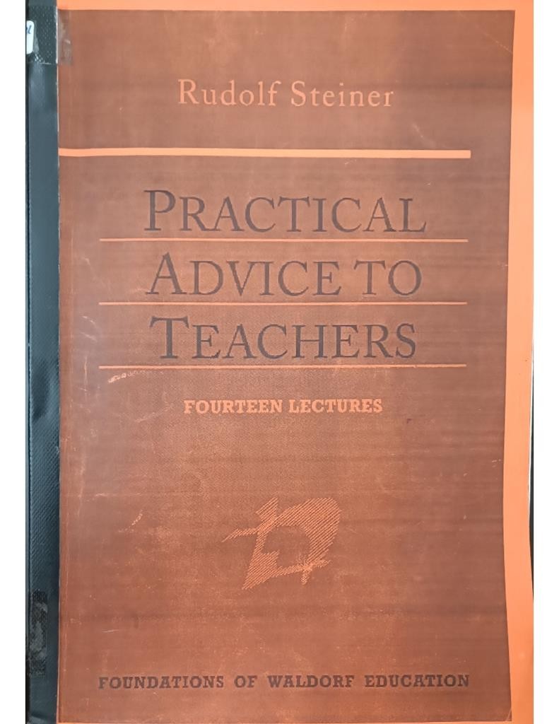 Practical Advice to Teachers