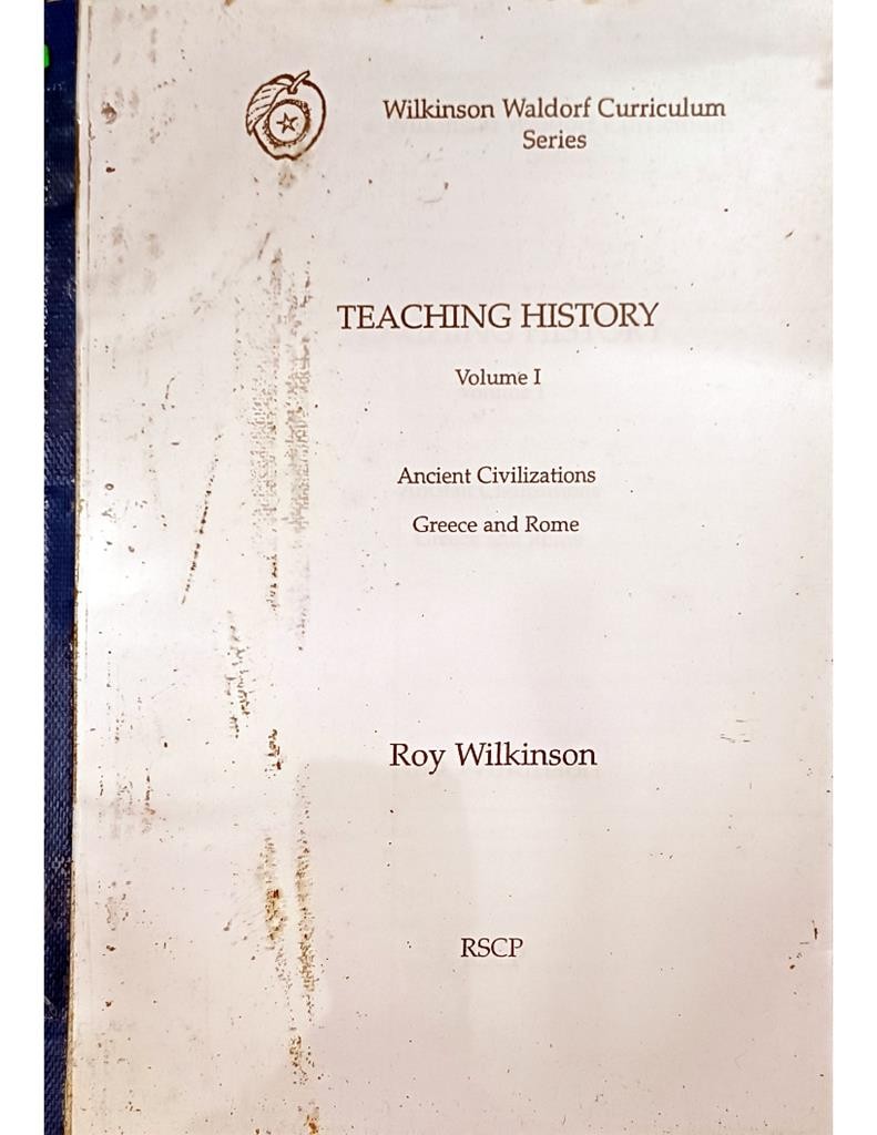 Teaching History Vol.I (Ancient Civilizations, Greece, Rome)