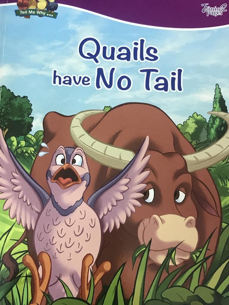 Quails Have No Tail