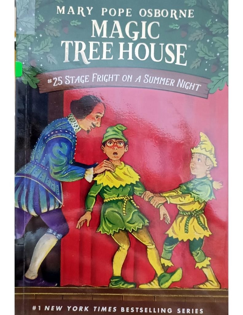 Magic Tree House 25 -  Stage Fright On A Summer Night