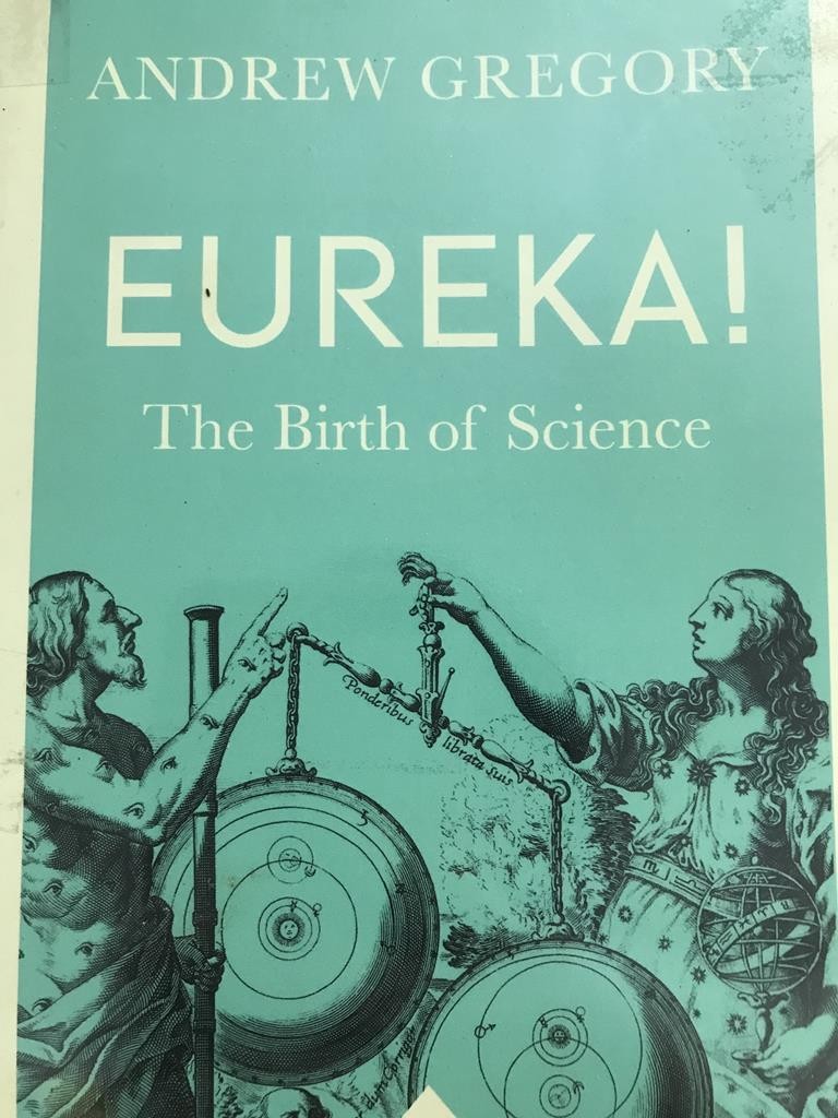 Eureka The Birth Of Science