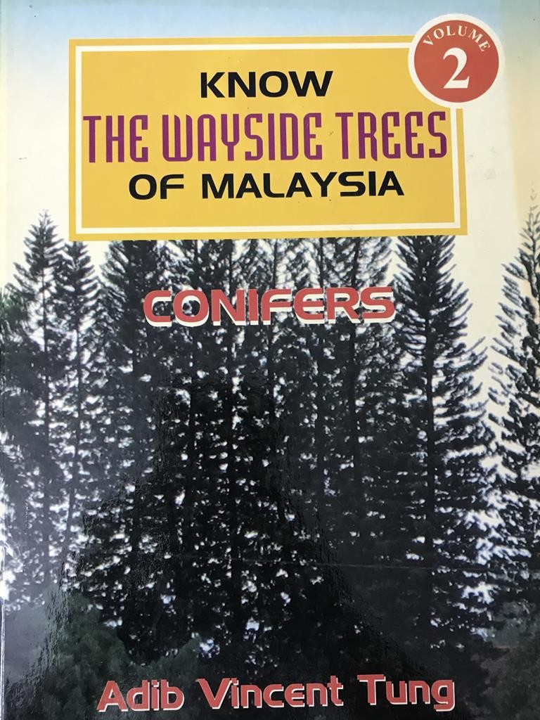 Know The Wayside Trees Of Malaysia 