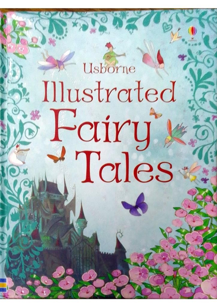 Usborne Illustrated Fairy Tales