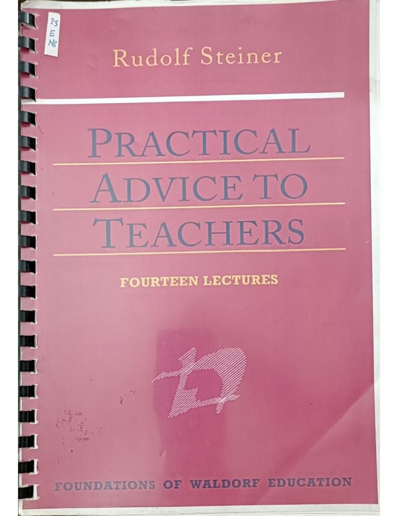 Practical Advice to Teachers