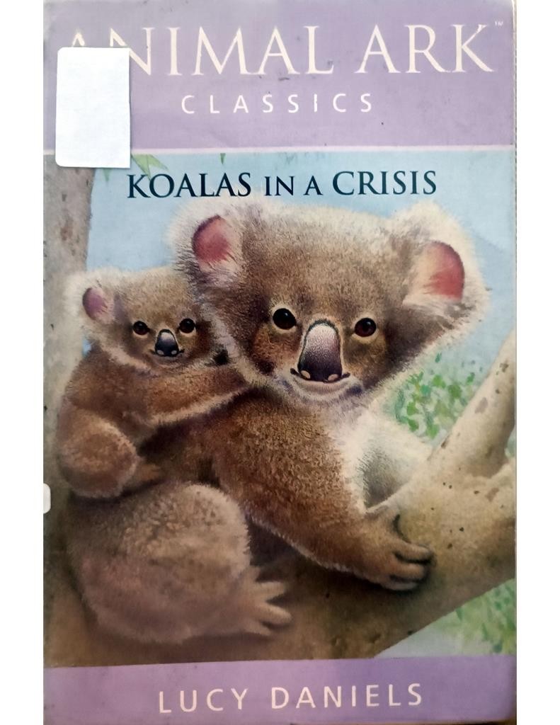 KOALAS IN A CRISIS (Animal Ark Classics)