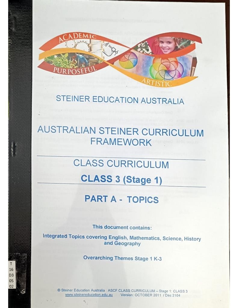 Australian Steiner Curriculum Framework - Class Curriculum (Class 3 - Stage 1)