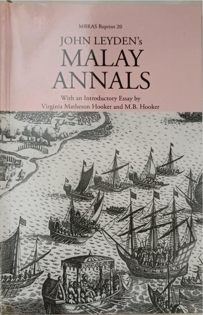 JOHN LEYDEN'S MALAY ANNALS