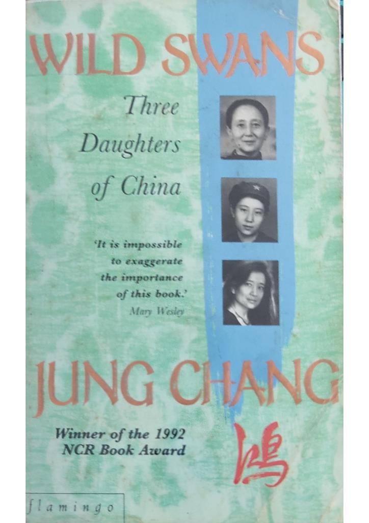 Wild Swans: Three Daughters of China