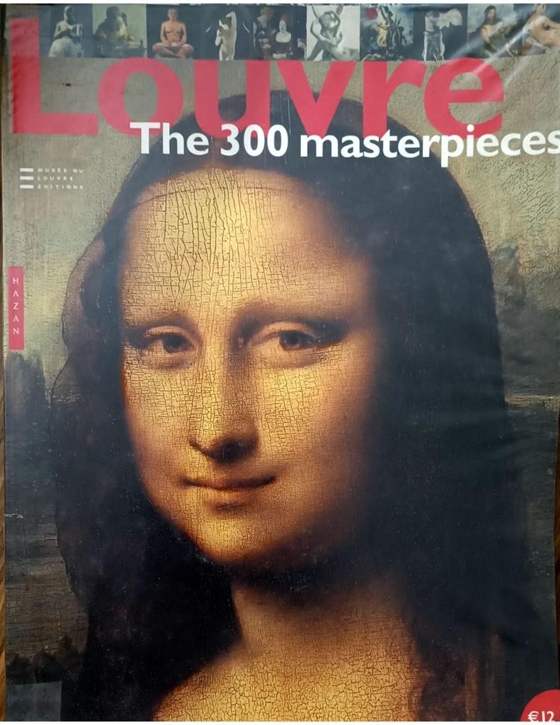 Louvre - The 300 masterpieces 