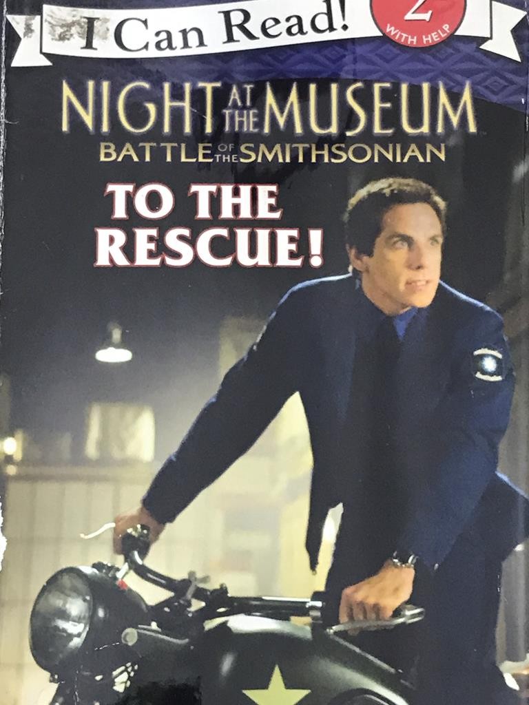 Night At The Musuem Battle Of The Smithsonian To The Rescue  (I Can Read 2)