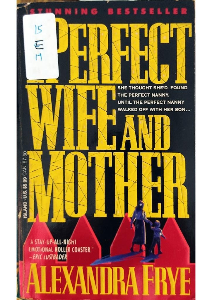 A Perfect Wife and Mother