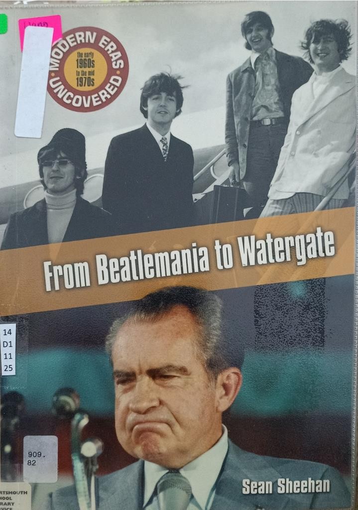 From Beatlemania to Watergate