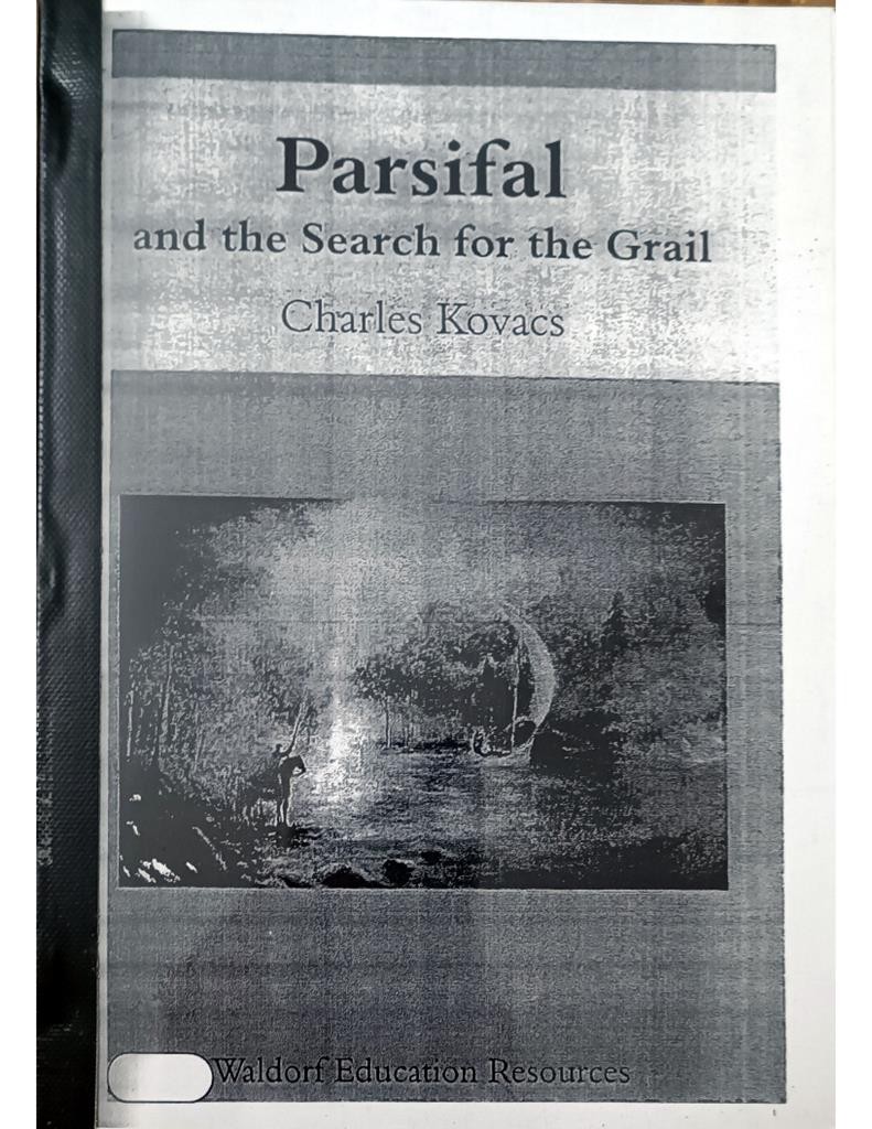 Parsifal and the Search for the Grail (Waldorf  Education Resources)