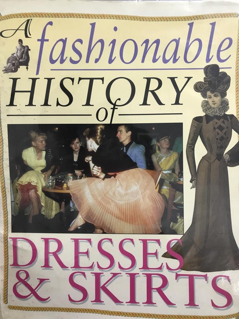 Fashionable History Of Dressed&Skirts