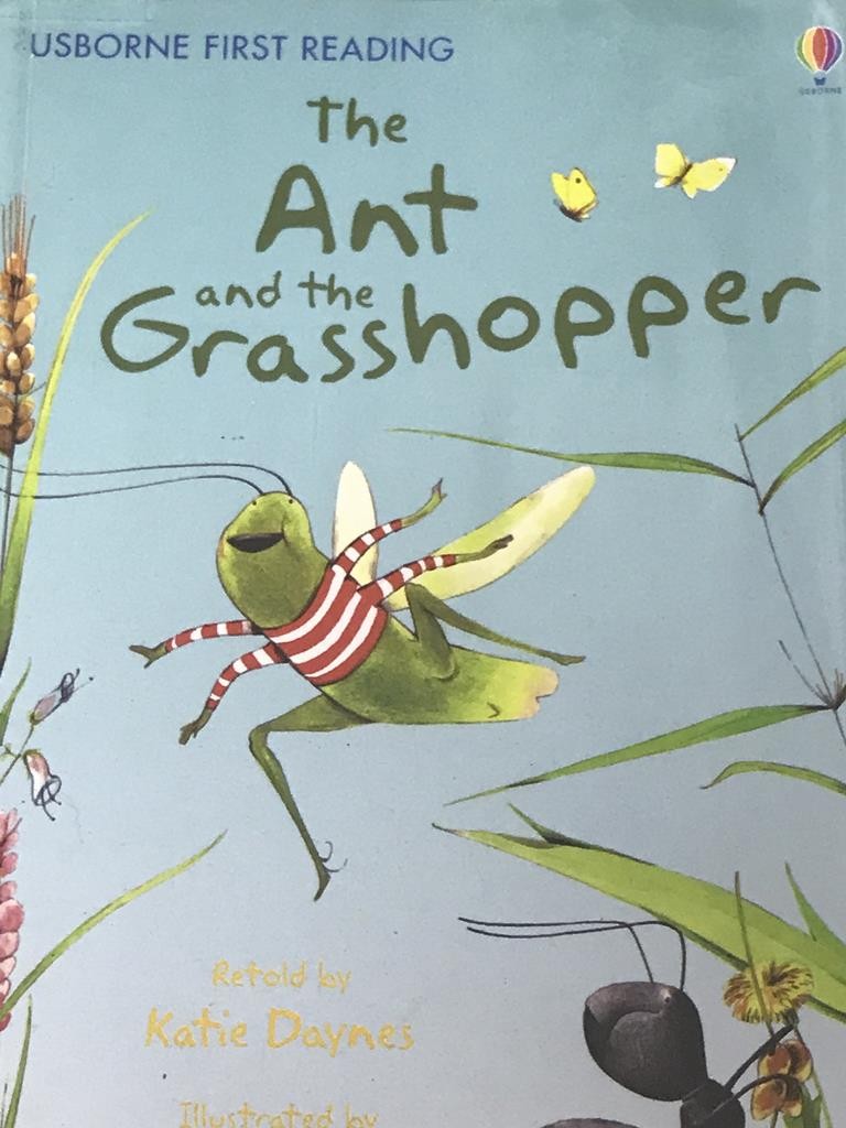 The Ant And The Grasshopper