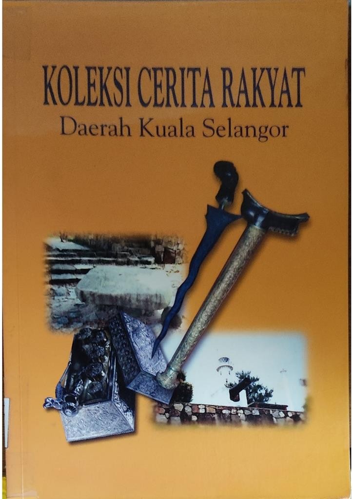 Koleksi Cerita Rakyat Daerah Kuala Selangor