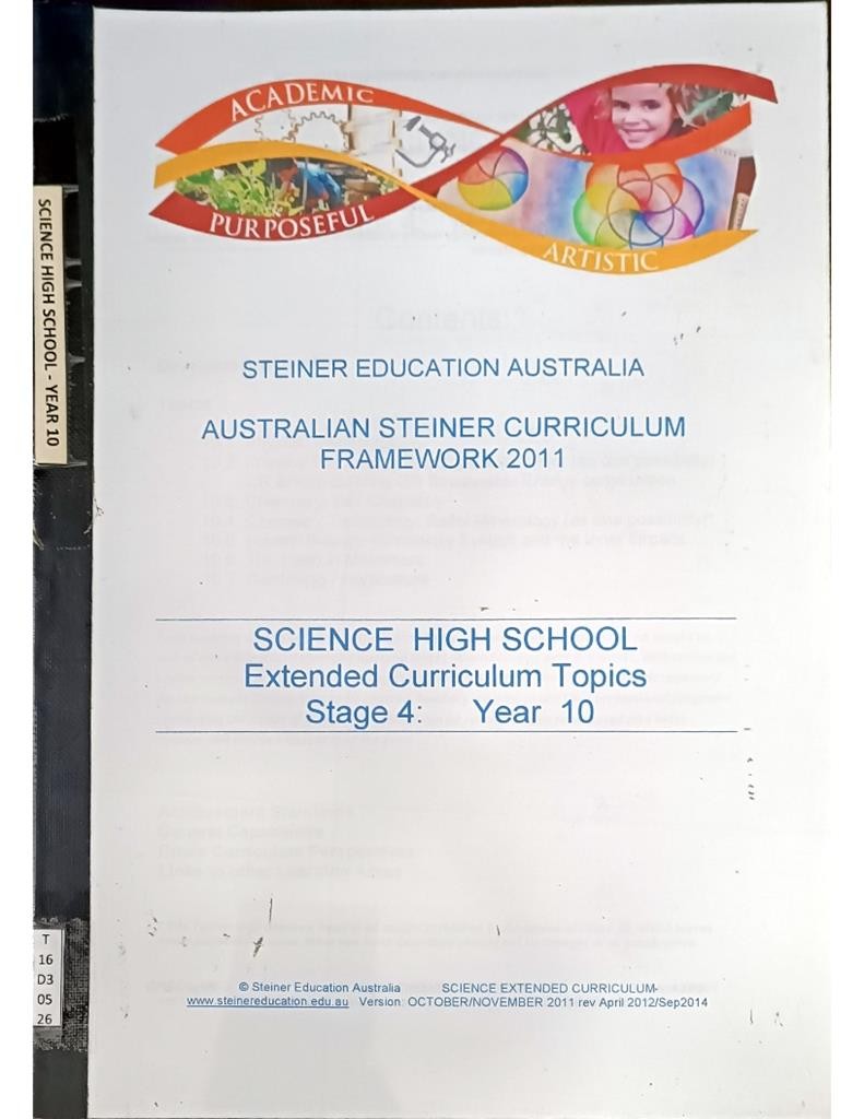 Australian Steiner Curriculum Framework 2011 - Science High School Extended Curriculum Topics (Stage 4: Year 10)