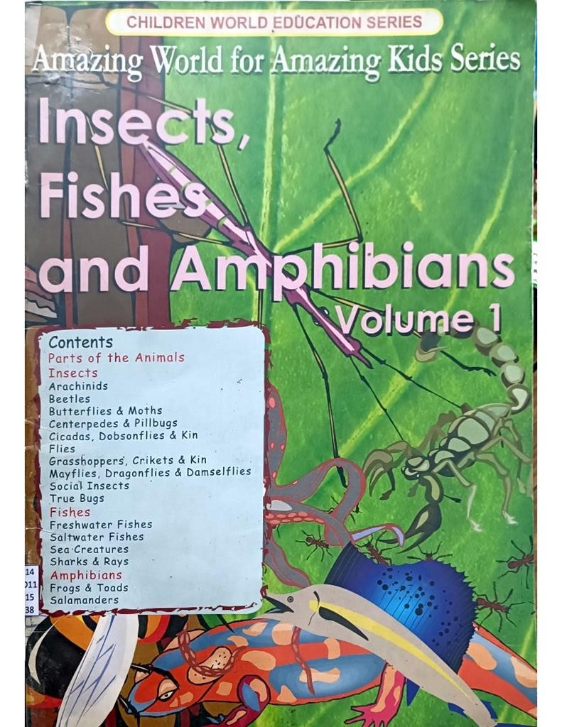 Insects, Fishes and Amphibians Vol.1