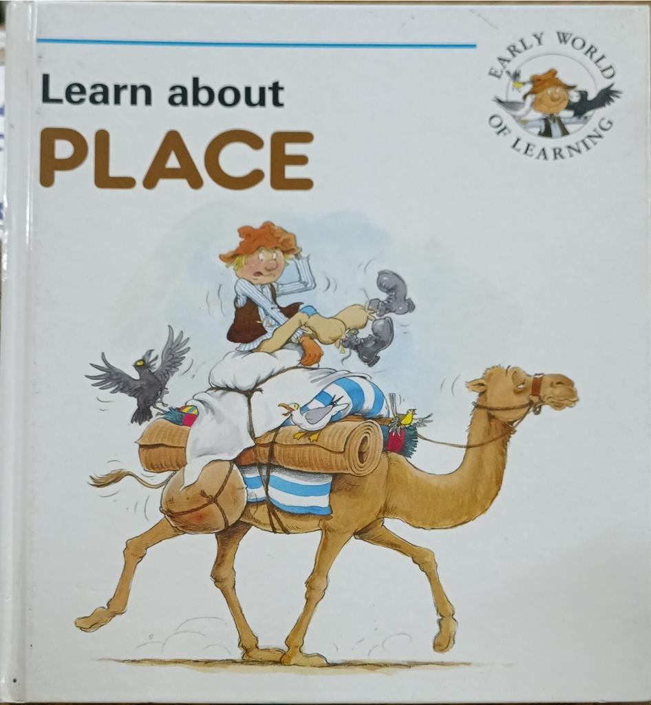 Learn about PLACE ( Early World Of Learining)