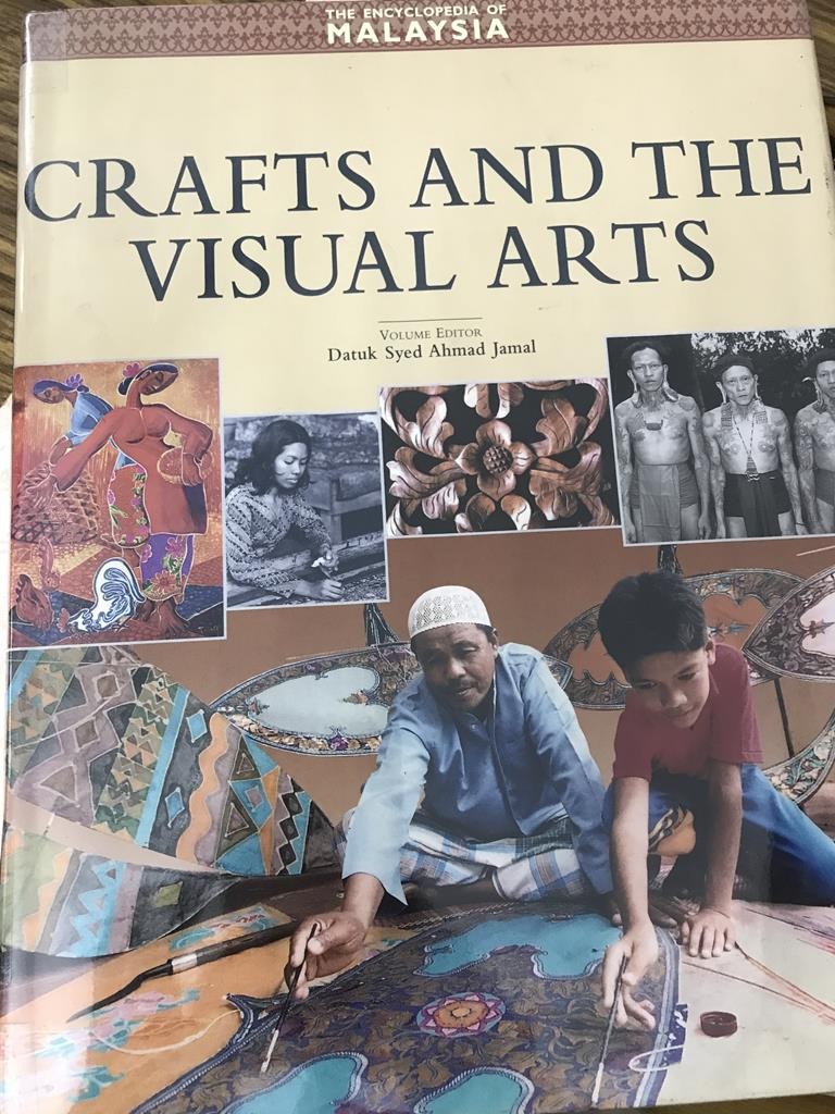 The Encyclopedia Of Malaysia :Crafts and the visual arts