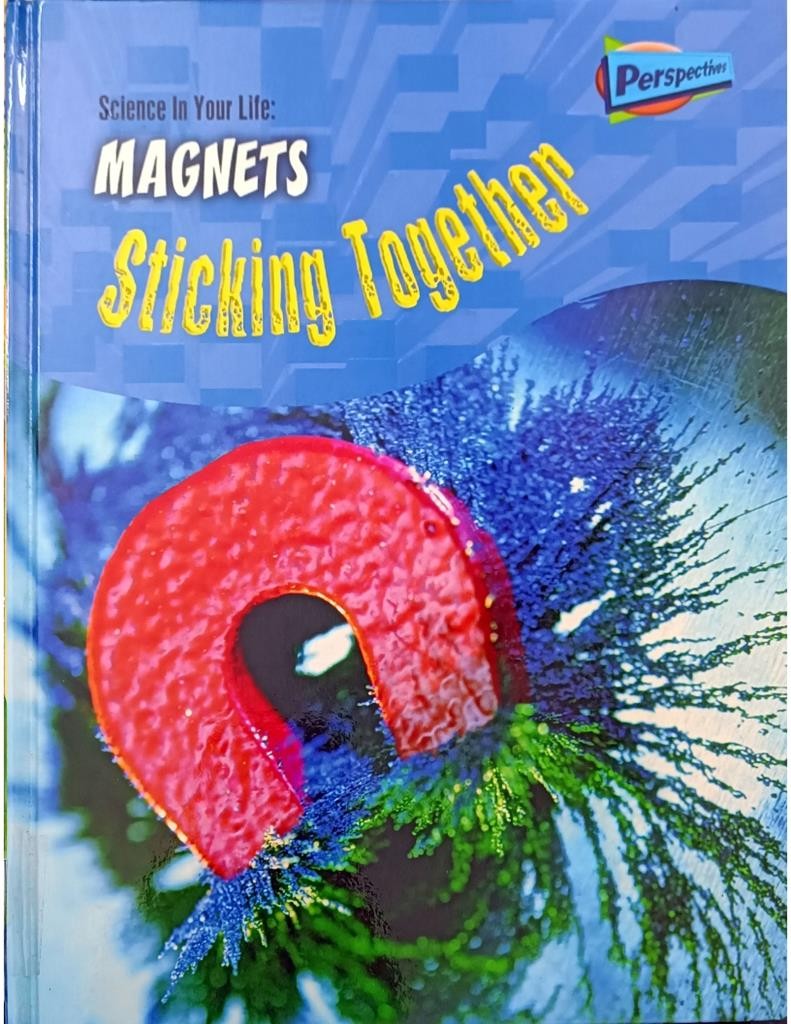 Magnets: Sticking Together