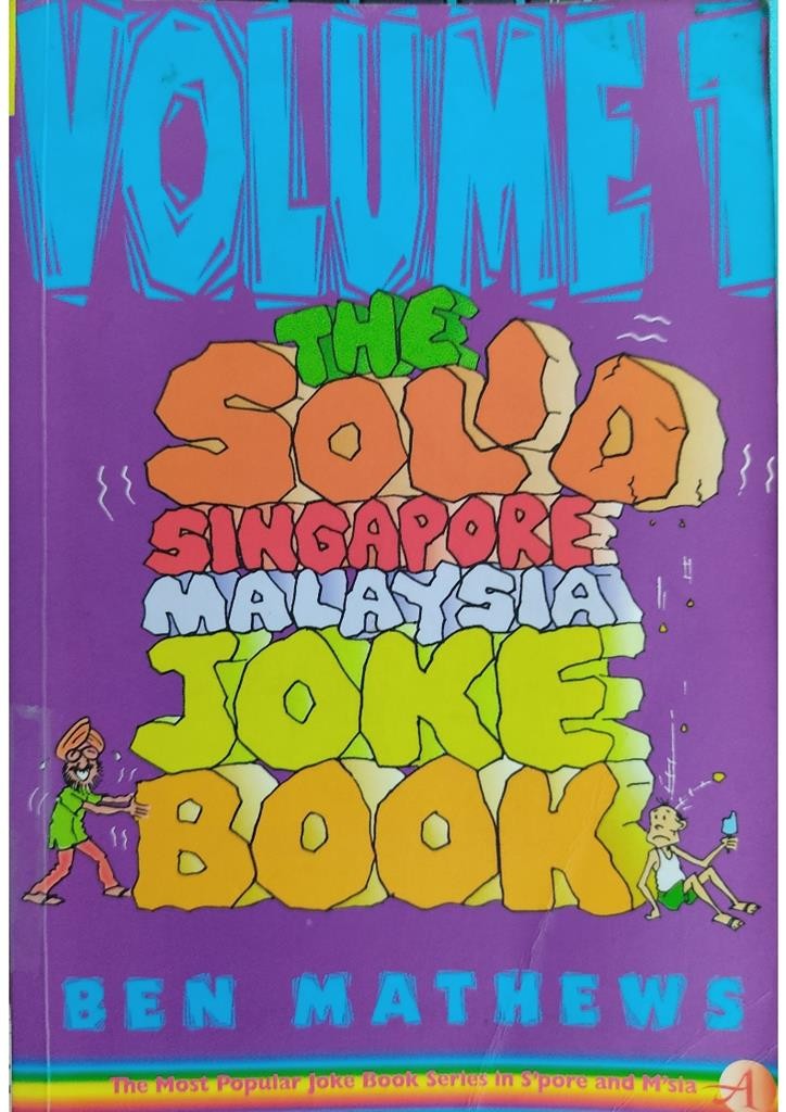 The Solid Singapore Malaysia Joke Book