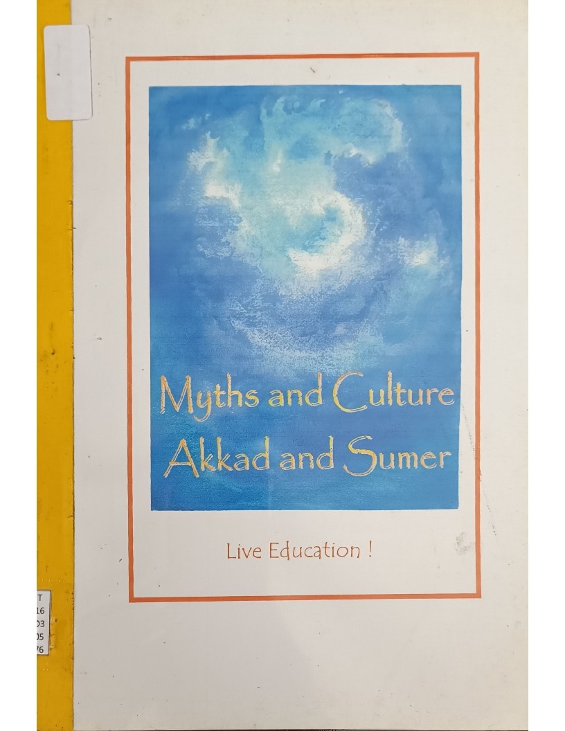 Myths and Culture Of Akkad and Sumer